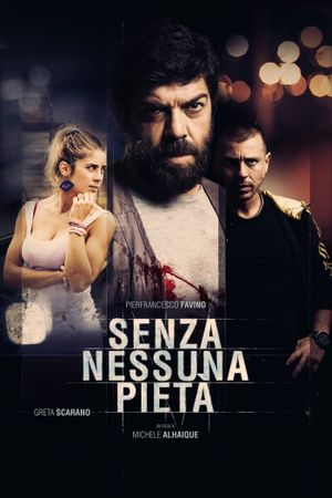 Senza nessuna pietà's poster