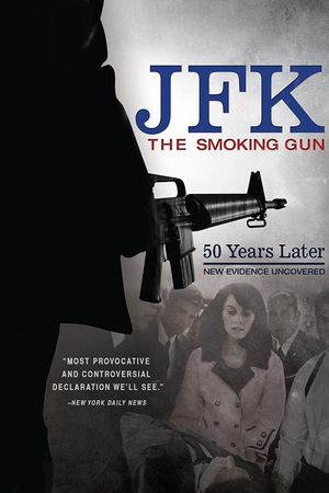 JFK: The Smoking Gun's poster