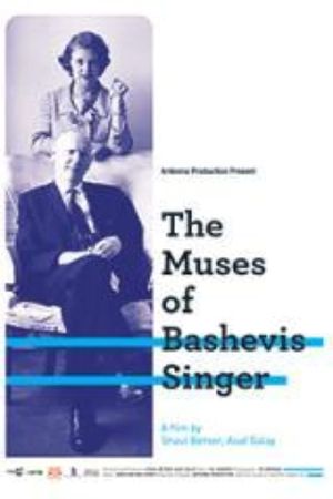 The Muses of Bashevis Singer's poster