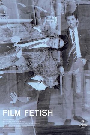 Film Fetish's poster