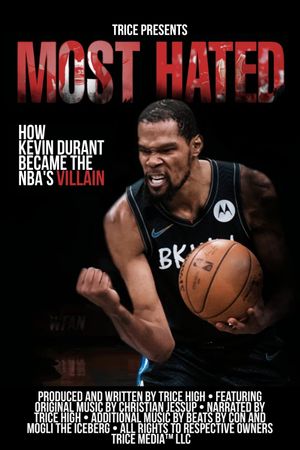 Most Hated: How Kevin Durant Became the NBA’s Villain's poster