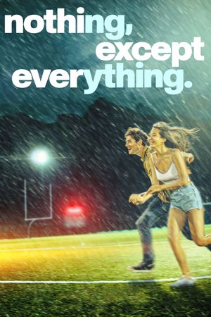 nothing, except everything.'s poster