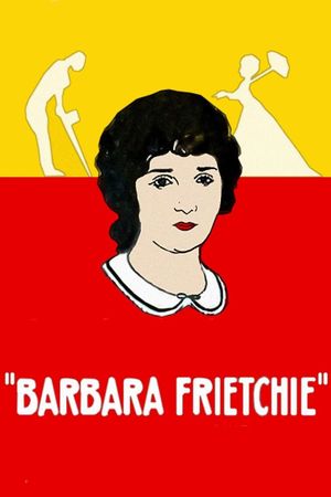 Barbara Frietchie's poster