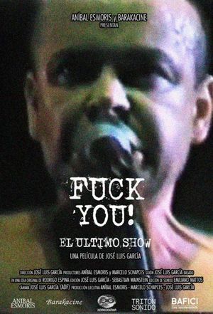 Fuck you! The Last Show's poster image