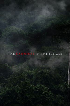 The Cannibal in the Jungle's poster