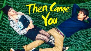 Then Came You's poster