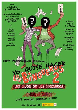 Yo quise hacer Los bingueros 2's poster
