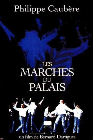 Les marches du palais's poster