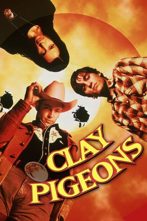 Clay Pigeons's poster
