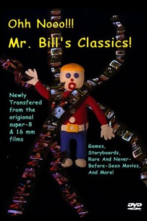 Ohh Nooo!!! Mr. Bill's Classics!'s poster image