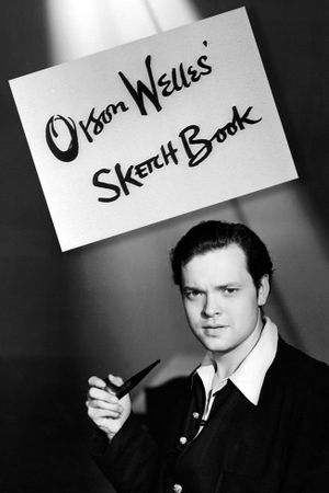 Orson Welles' Sketch Book's poster