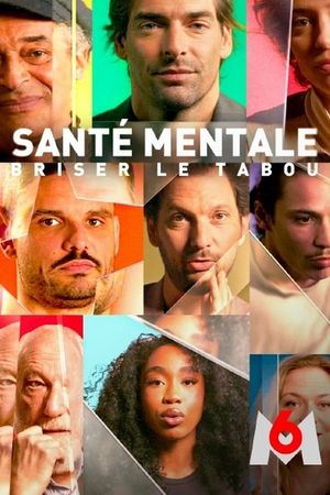 Santé mentale, briser le tabou's poster