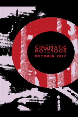 Cinematic Notebook: October 2017's poster