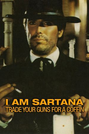 Sartana's Here... Trade Your Pistol for a Coffin's poster