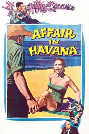 Affair in Havana's poster