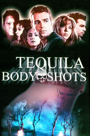 Tequila Body Shots's poster