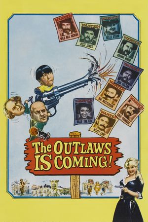 The Outlaws Is Coming's poster