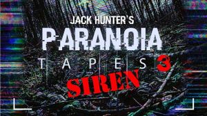 Paranoia Tapes 3: SIREN's poster