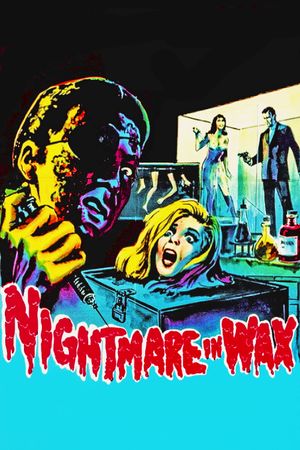 Nightmare in Wax's poster