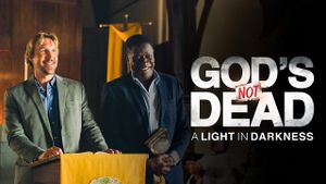 God's Not Dead: A Light in Darkness's poster