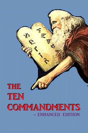 The Ten Commandments - Enhanced Edition's poster