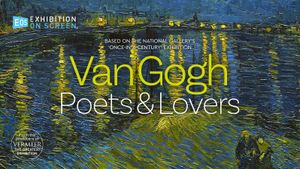 Van Gogh: Poets & Lovers's poster