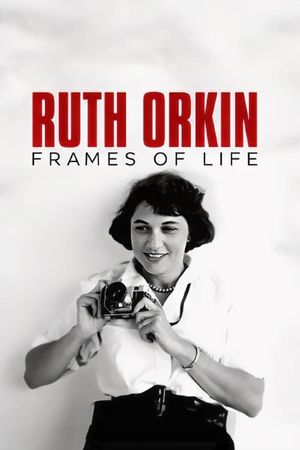 Ruth Orkin: Frames of Life's poster