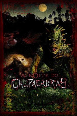 A Noite do Chupacabras's poster