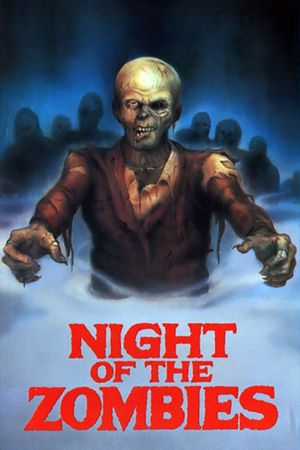 Night of the Zombies's poster image