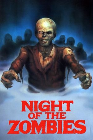 Night of the Zombies's poster