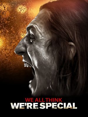 We All Think We're Special's poster