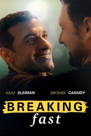 Breaking Fast's poster