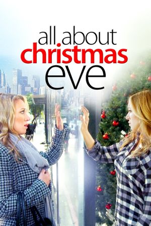All About Christmas Eve's poster image