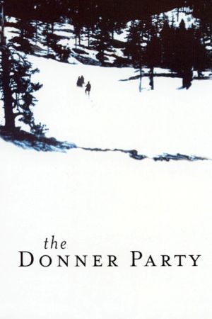 The Donner Party's poster