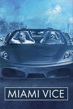 Miami Vice's poster