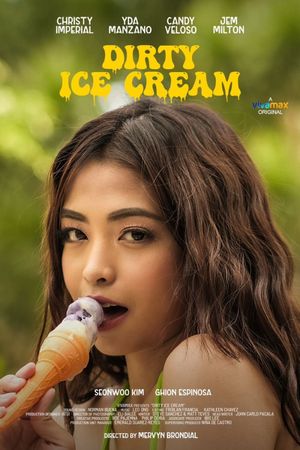 Dirty Ice Cream's poster