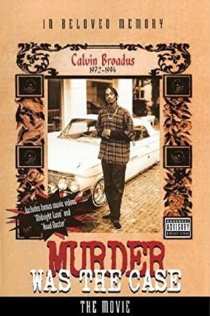 Murder Was the Case: The Movie's poster