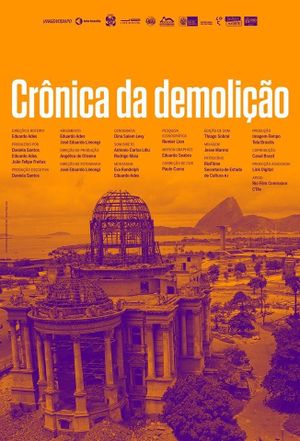 Crônica da demolição's poster