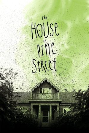 The House on Pine Street's poster