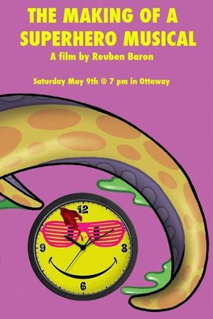 The Making of a Superhero Musical's poster