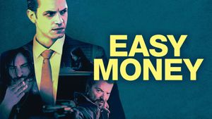 Easy Money's poster