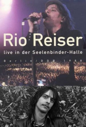 Rio Reiser in concert - Das legendäre Konzert in Ostberlin's poster