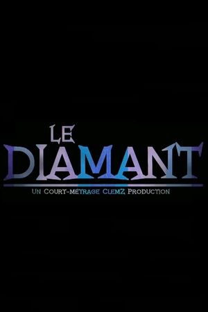 Le diamant's poster