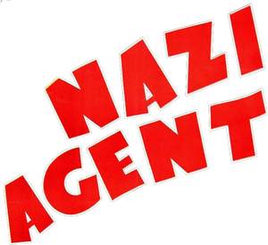 Nazi Agent's poster
