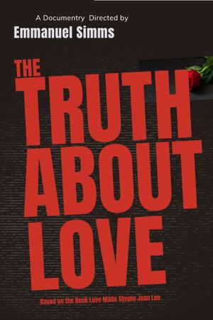 Emmanuel Simms Presents the Truth about Love's poster