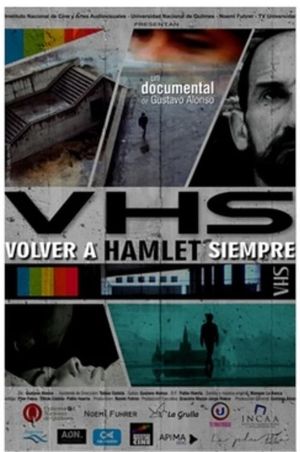 VHS - Volver a Hamlet siempre's poster