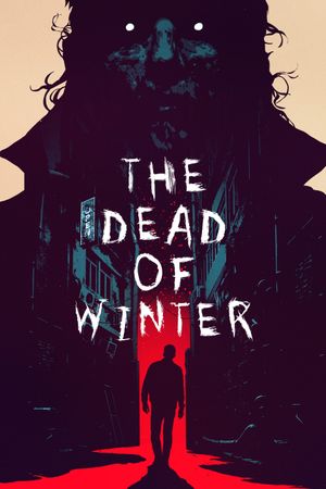 The Dead of Winter's poster