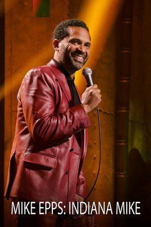 Mike Epps: Indiana Mike's poster