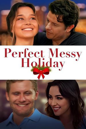 Perfect Messy Holiday's poster