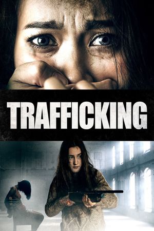 Trafficking's poster